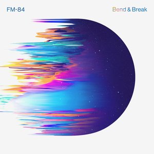 Bend & Break - Single