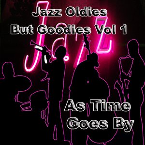 Jazz Oldies But Goodies Vol 1 As Time Goes By