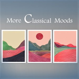 More Classical Moods: Schubert