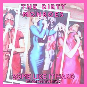The Dirty Monroes 的头像