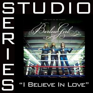 I Believe In Love [Studio Series Performance Track]