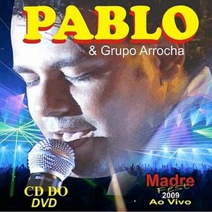 Avatar de Pablo & Grupo Arrocha