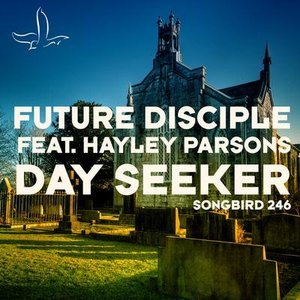 Future Disciple feat. Hayley Parsons için avatar
