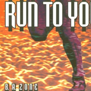 Run To You
