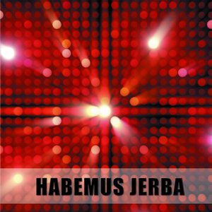 Habemus Jerba