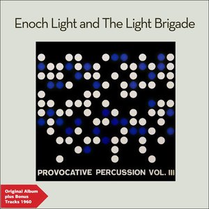 Provocative Percussion, Vol. 3 (Original Album Plus Bonus Tracks 1960)