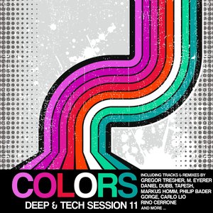 Colors: Deep & Tech Session 11