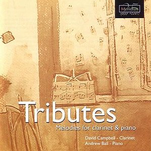 Tributes: Melodies For Clarinet & Piano - In Memory Of Connie Cottee