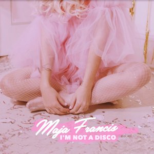 I'm Not A Disco - Single