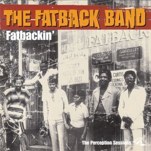 Fatbackin' (The Perception Sessions)