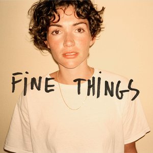 Fine Things - Single