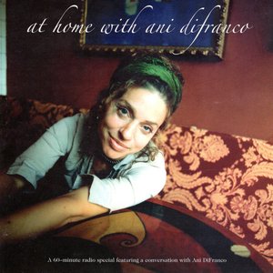 At Home With Ani Difranco