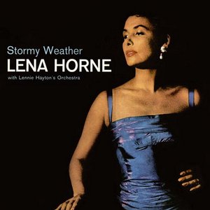 Stormy Weather (Remastered)