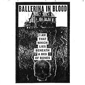 I Am That Which Lies Beneath a Bed of Bones