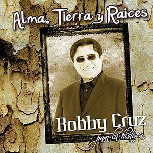 Alma, Tierra Y Raices