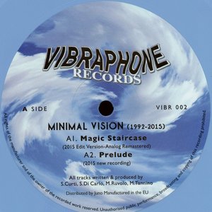 Minimal Vision (1992-2015)