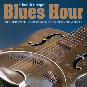 Blues Hour (One Hour of Fantastic Blues-Instrumentals)