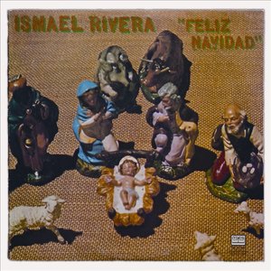 Ismael Rivera - Feliz Navidad - Zortam Music