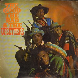 The Good, The Bad & The Upsetters