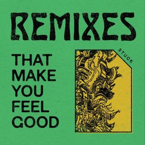 Remixes That Make You Feel Good