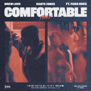 Comfortable (feat. Fana Hues) - Single