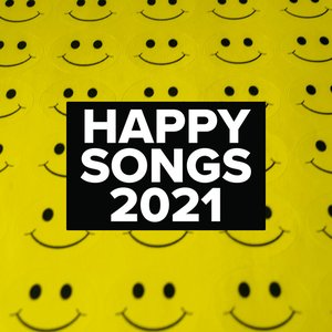 Happy Songs 2021