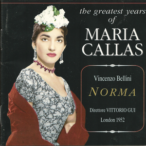 Norma (Orchestra and Chorus of the Royal Opera House Covent Garden, feat. conductor: Vittorio Gui, singers: Callas, Stignani, Sutherland, Picci) cover