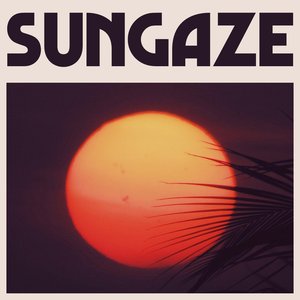 Sungaze