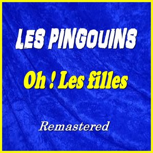 Oh ! les filles (Remastered)