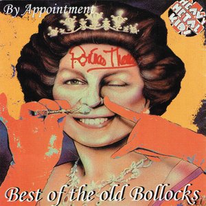 By Appointment....The Best Of The Old Bollocks