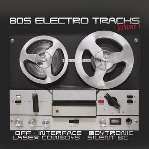 80s Electro Tracks Vol.1