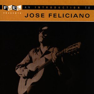 “An Introduction to Jose Feliciano”的封面