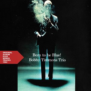 Born to Be Blue (Original Album Plus Bonus Tracks 1962)