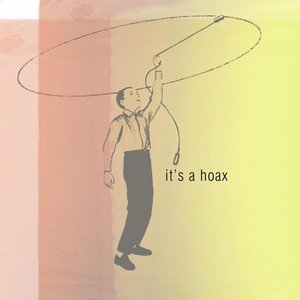 It's a Hoax - EP