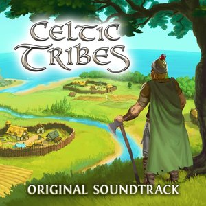 Celtic Tribes (Original Soundtrack) - EP