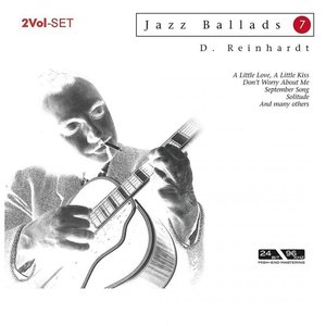 Jazz Ballads 7: Django Reinhardt