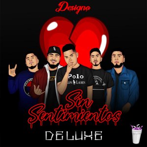 Sin Sentimientos Deluxe (Deluxe)