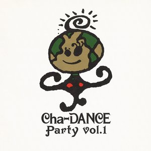 Cha‐DANCE Party Vol.1