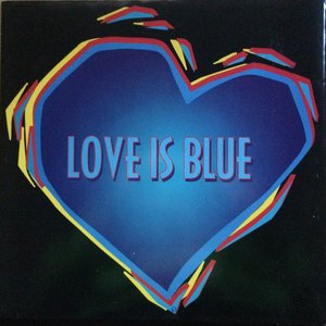 Love Is Blue
