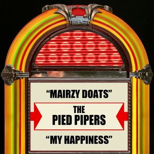 Mairzy Doats / My Happiness