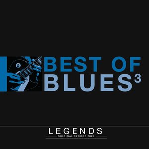 Legends: Best of Blues, Vol. 3