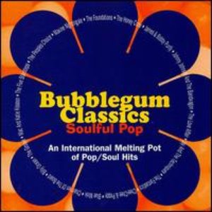 Bubblegum Classics, Volume 4: Soulful Pop