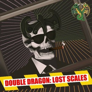 Double Dragon: Lost Scales - EP