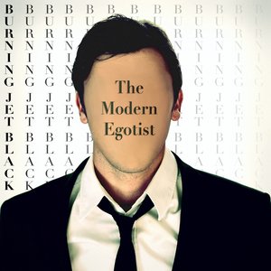 The Modern Egotist