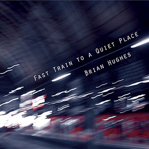 Fast Train to a Quiet Place