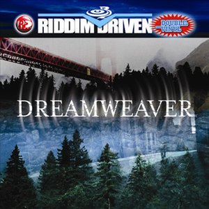 Dreamweaver - Riddim Driven