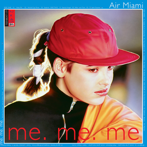 Me. Me. Me. cover