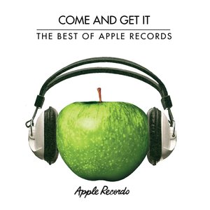 Zdjęcia dla 'Come And Get It - The Best Of Apple Records'