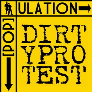 Dirty Protest / Population Split EP