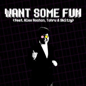 Want Some Fun (Deltarune Snowgrave Song)